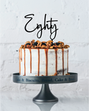 Eighty | Cake topper