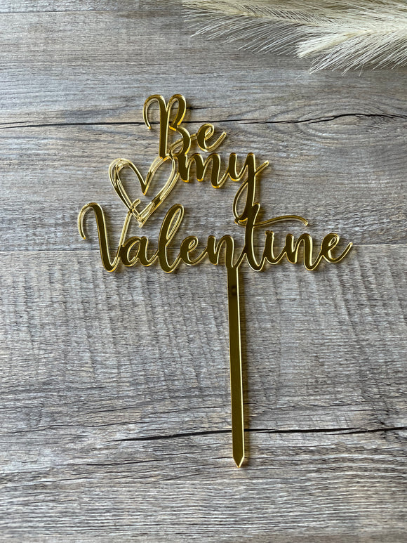 Be my Valentine | Cake Topper