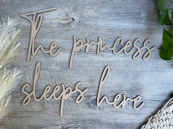 The princess sleeps here  | Wall Quote