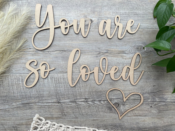 You are so loved  | Wall Quote