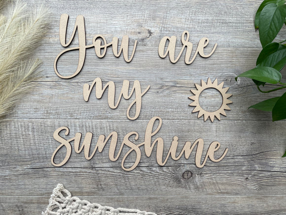 You are my sunshine | Wall Quote