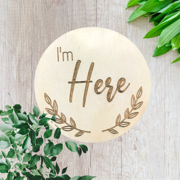 I'm here | Birth announcement disc