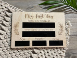 My first day/ last day of school board | Double sided